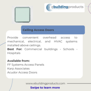 Promotional infographic for Ceiling Access Doors from eBuildingProducts, outlining overhead access doors for mechanical, electrical, and HVAC systems in commercial buildings, with supplier availability information.